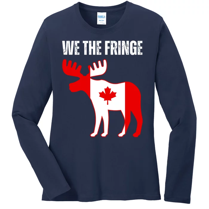 We The Fringe Funny Meme Truckers Ladies Long Sleeve Shirt