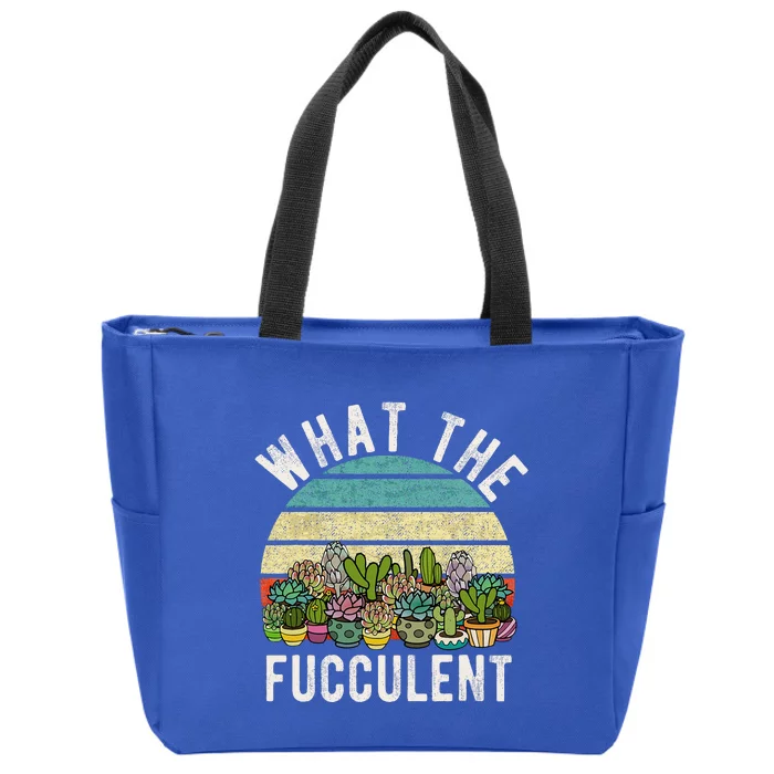 What The Fucculent Cactus Succulent Pun Gardening Fun Zip Tote Bag