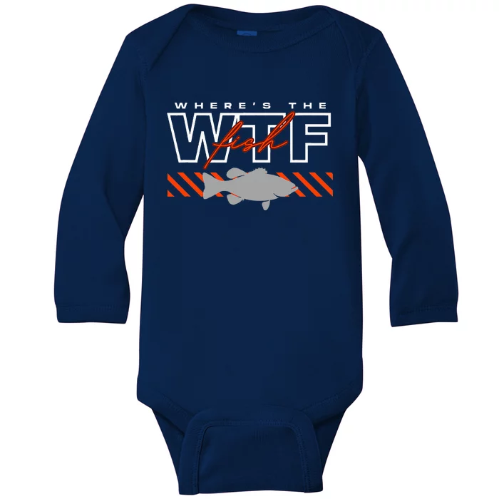 WhereS The Fish Wtf Funny Fishing Joke Baby Long Sleeve Bodysuit