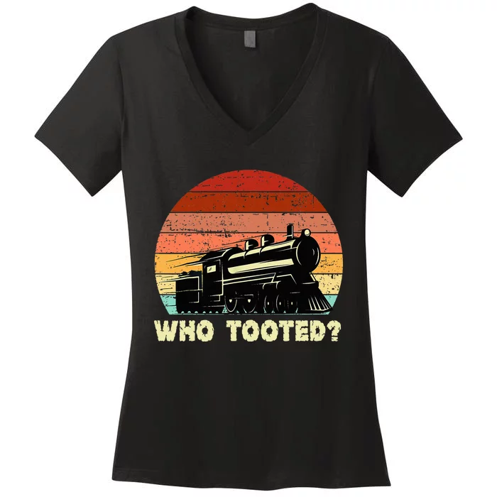 Who Tooted Funny Train Lovers & Railroad Retro Sunset Women's V-Neck T-Shirt