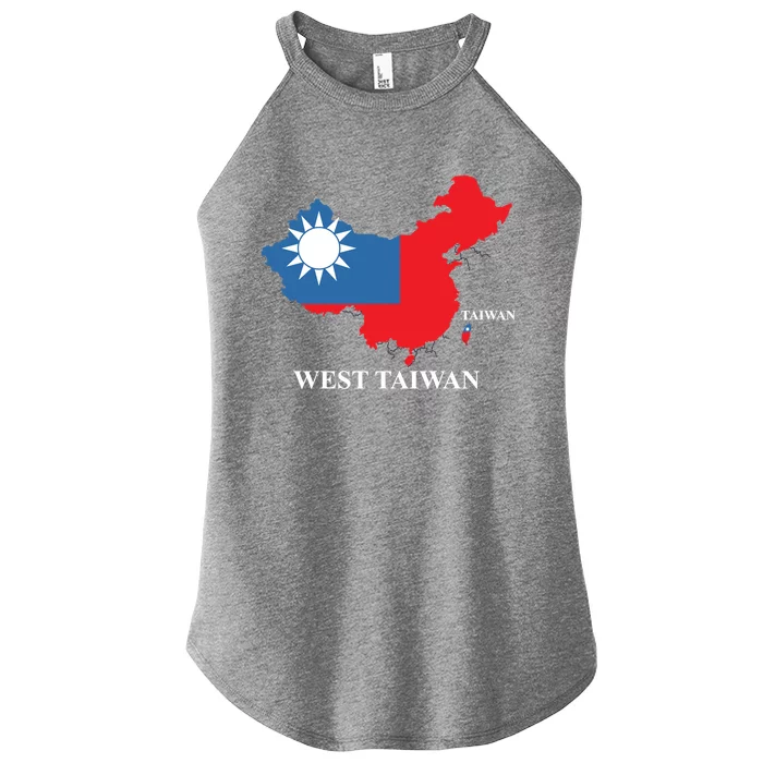 West Taiwan Funny China Map Define China Is West Taiwan Gift Women’s Perfect Tri Rocker Tank