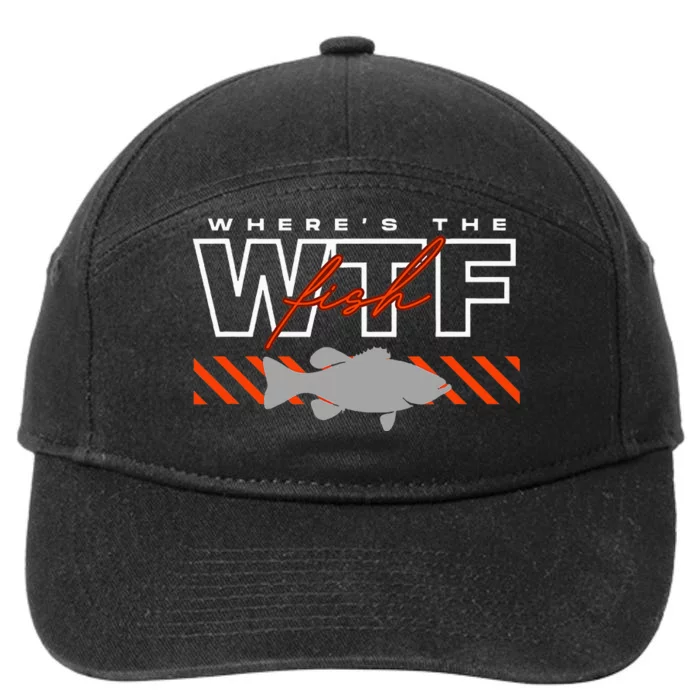 Wheres The Fish Wtf Funny Fishing Joke 7-Panel Snapback Hat