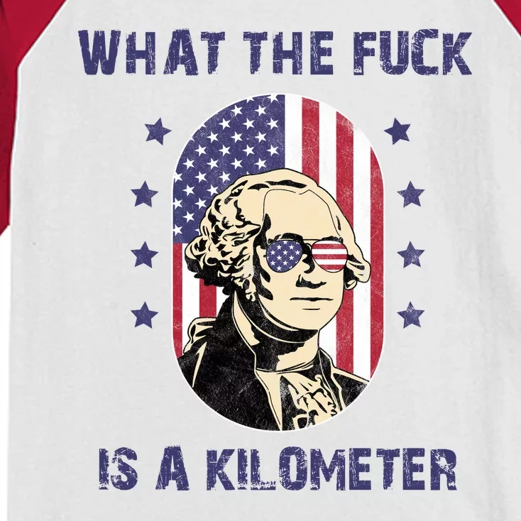 What The F*ck Is A Kilometer Funny George Washington USA Kids Colorblock Raglan Jersey