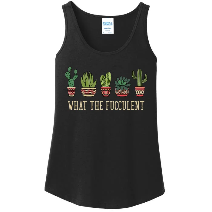 What The Fucculent Funny Succulent Cactus Lover Ladies Essential Tank