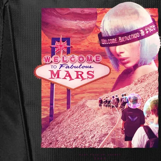 Welcome To Fabulous Mars City Backpack