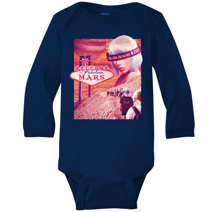 Welcome To Fabulous Mars Baby Long Sleeve Bodysuit