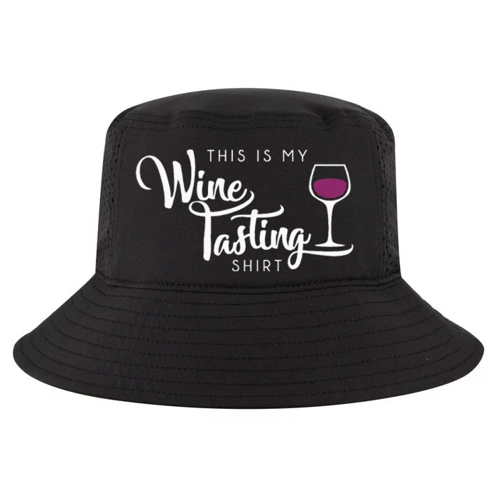 Wine Tasting Funny Cute Drinking Wine Lover Gift Cool Comfort Performance Bucket Hat