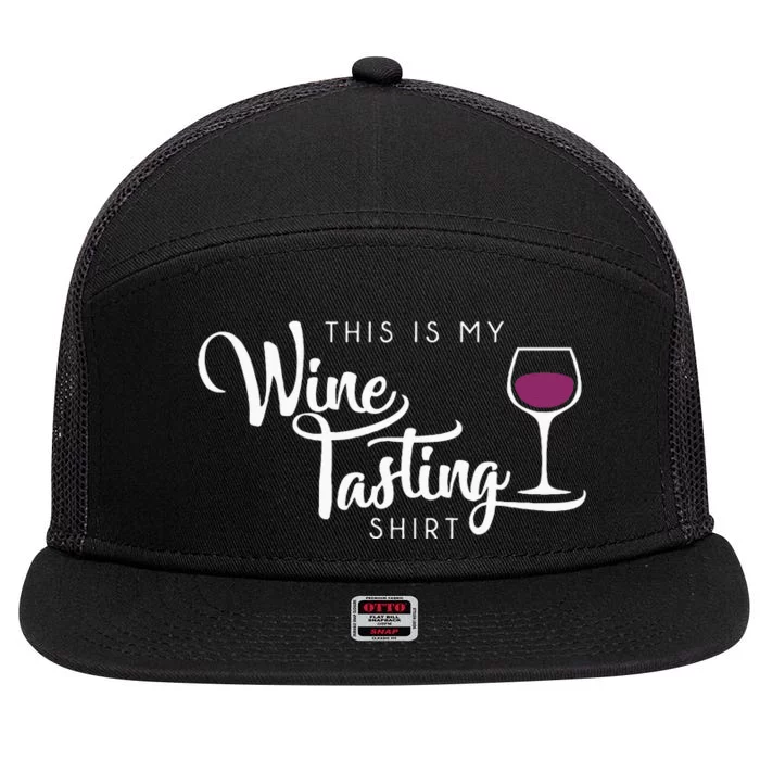 Wine Tasting Funny Cute Drinking Wine Lover Gift 7 Panel Mesh Trucker Snapback Hat