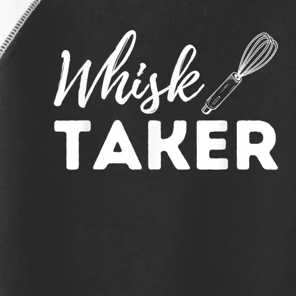 Whisk Taker Funny Cupcake Baker Pastry Baking Gift Toddler Fine Jersey T-Shirt