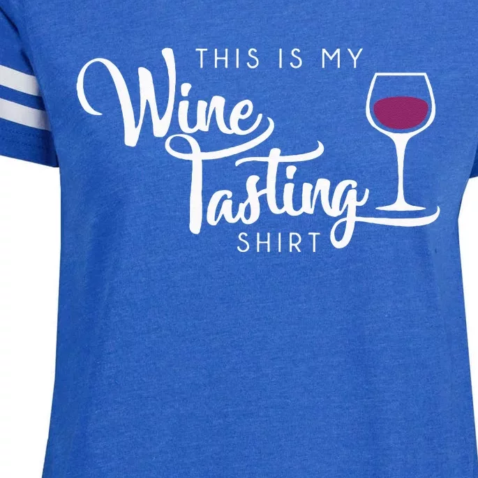 Wine Tasting Funny Cute Drinking Wine Lover Gift Enza Ladies Jersey Football T-Shirt