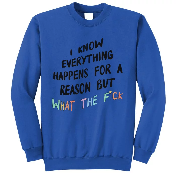 What The Fuck Hoodie Aesthetic Tall Sweatshirt