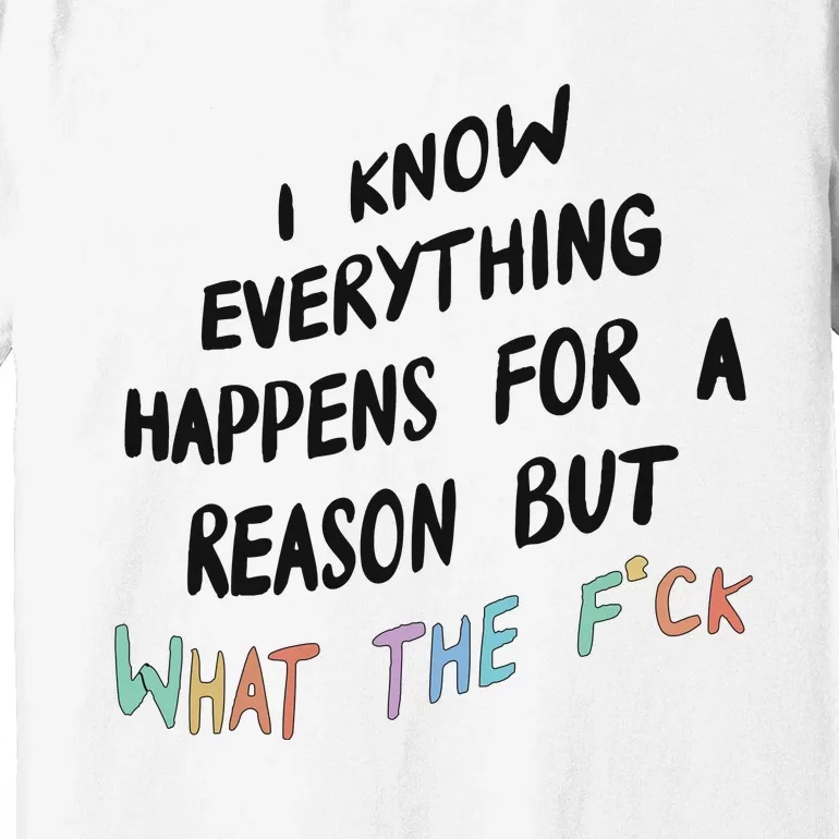 What The Fuck Hoodie Aesthetic Premium T-Shirt