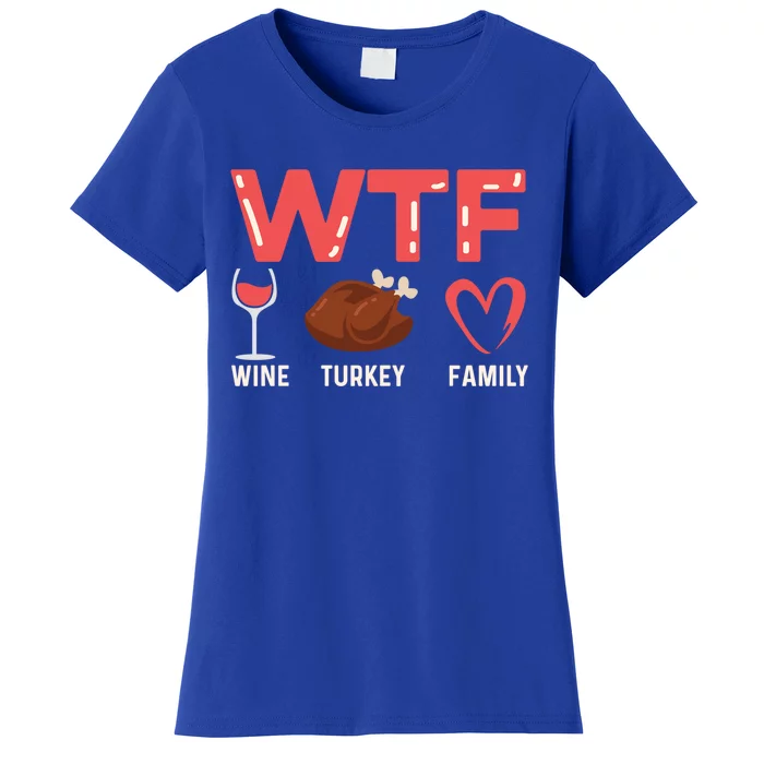 Wine Turkey Family Holiday Person Gift Women's T-Shirt