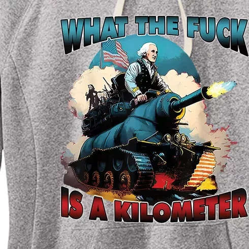 What The Fuck Is A Kilometer Funny George Washington Women's Fleece Hoodie