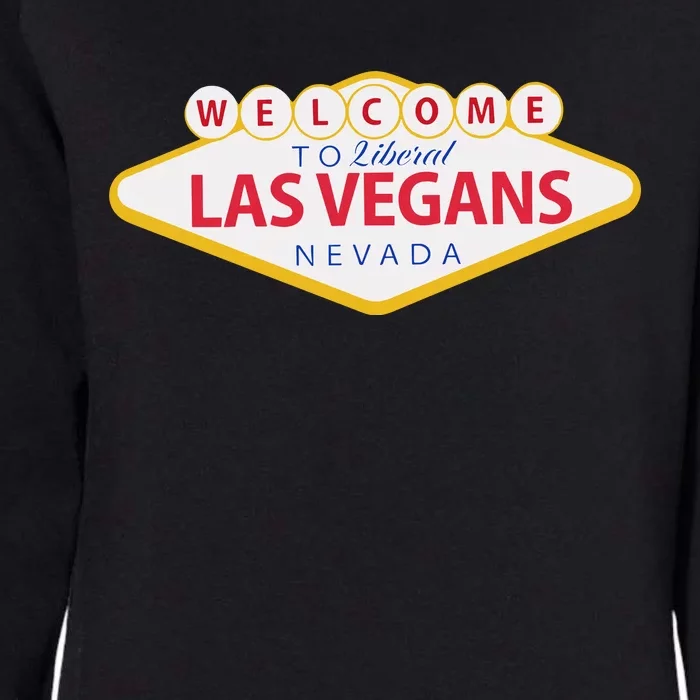 Welcome To Fabulous Las Vegas Nevada Womens California Wash Sweatshirt