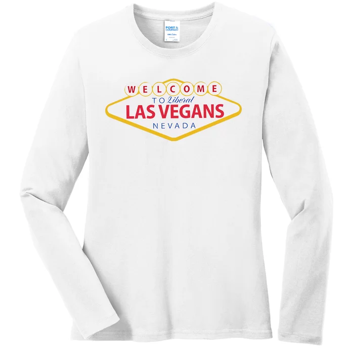 Welcome To Fabulous Las Vegas Nevada Ladies Long Sleeve Shirt