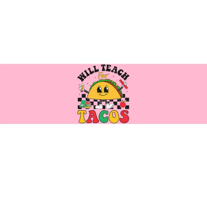 Will Teach For Tacos Lover Funny Cute Cinco De Mayo Teacher Bumper Sticker