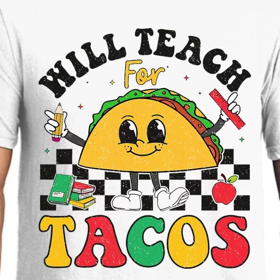 Will Teach For Tacos Lover Funny Cute Cinco De Mayo Teacher Pajama Set