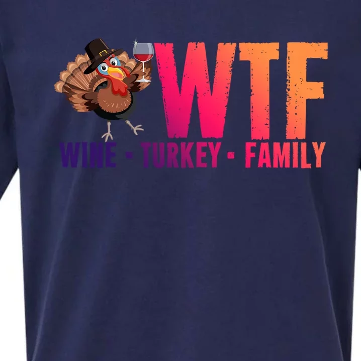 Wine Turkey Family Wtf Thanksgiving Day Funny Great Gift Sueded Cloud Jersey T-Shirt