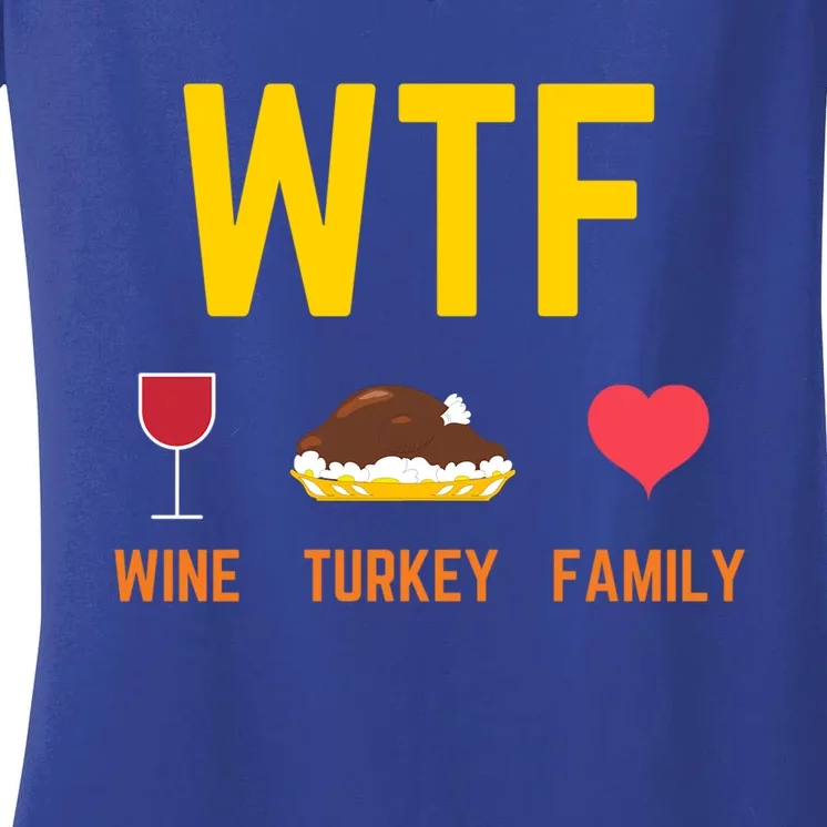 Wine Turkey Family Funny Thanksgiving Food Meaningful Gift Fall Season Gift Women's V-Neck T-Shirt