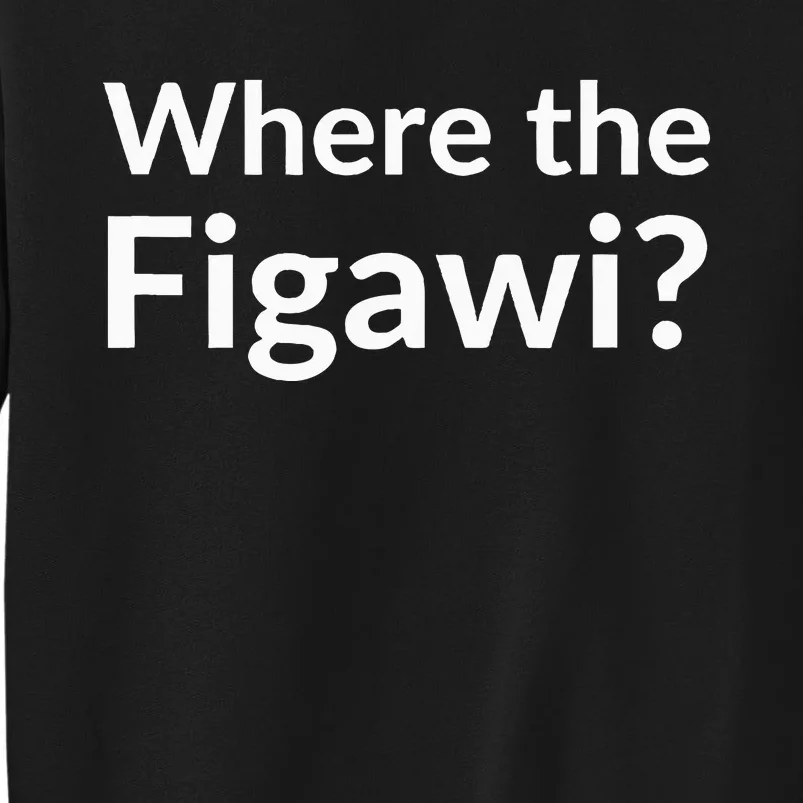 Where The Figawi Tall Sweatshirt