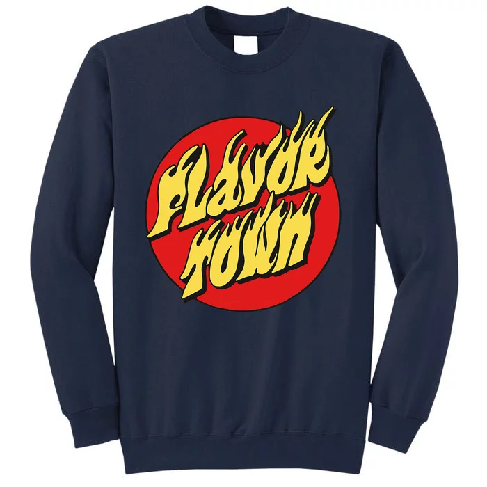 Welcome To Flavortown Mayor Of Flavor Town Funny Meme Tall Sweatshirt