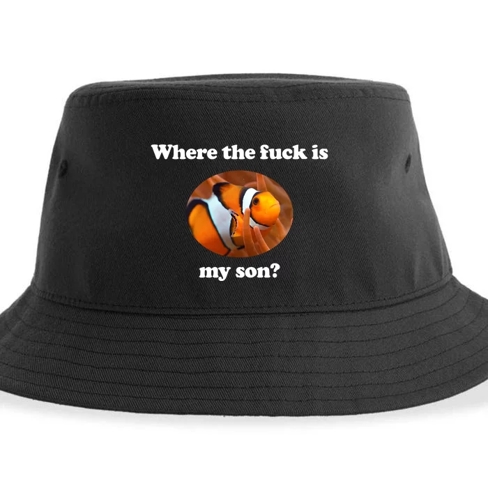 Where The Fuck Is My Son Funny Clownfish Sustainable Bucket Hat