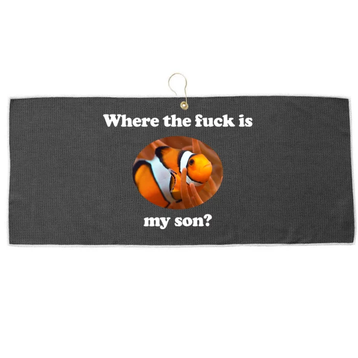 Where The Fuck Is My Son Funny Clownfish Large Microfiber Waffle Golf Towel