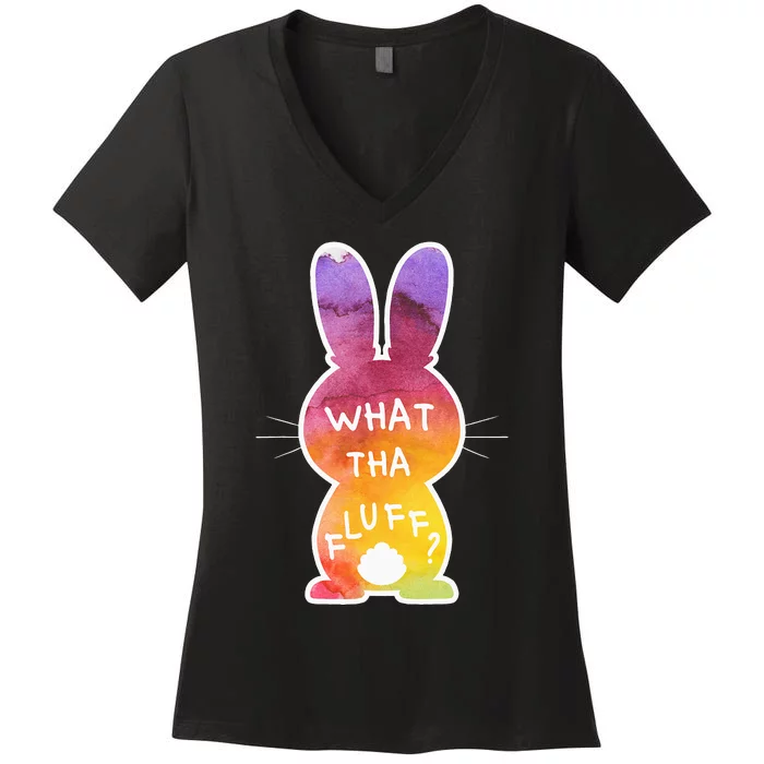 What Tha Fluff Funny Tie Dye Easter Bunny Egg Hunt Adult Pun Women's V-Neck T-Shirt