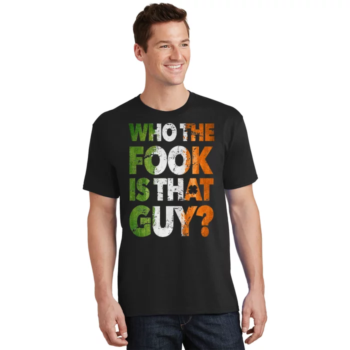 Who The Fook Is That Guy Funny For Boxing Match T-Shirt