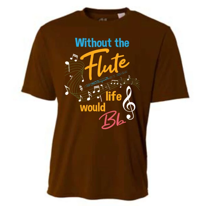 Without The Flute Life Would Bb Flutist Marching Band Cooling Performance Crew T-Shirt