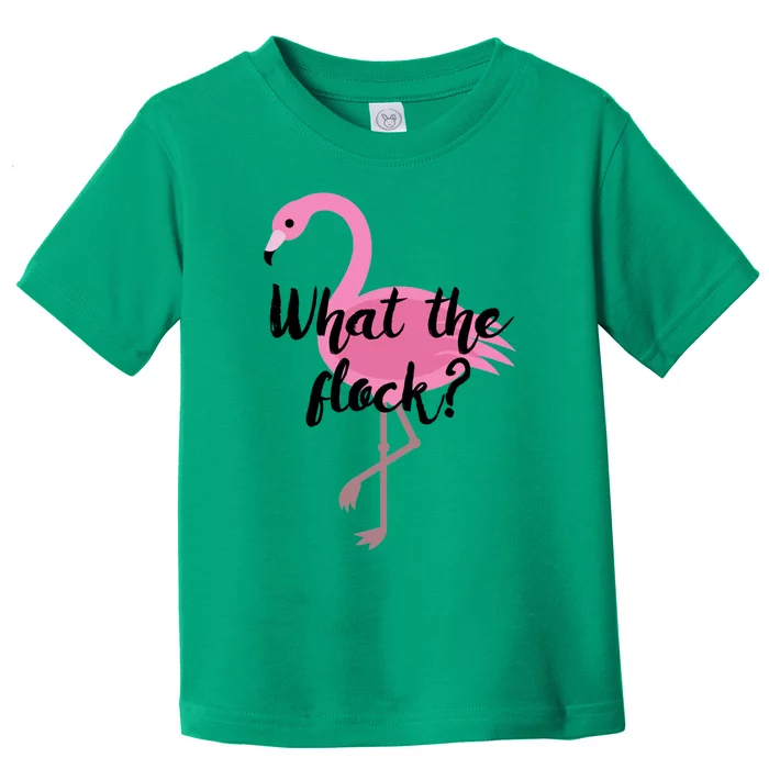 What The Flock Toddler T-Shirt