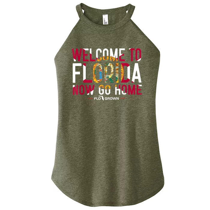 Welcome To Florida Now Go Home Women’s Perfect Tri Rocker Tank