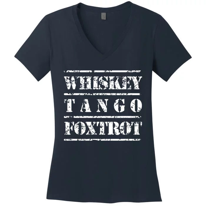 Whiskey Tango Foxtrot Military Design Women's V-Neck T-Shirt