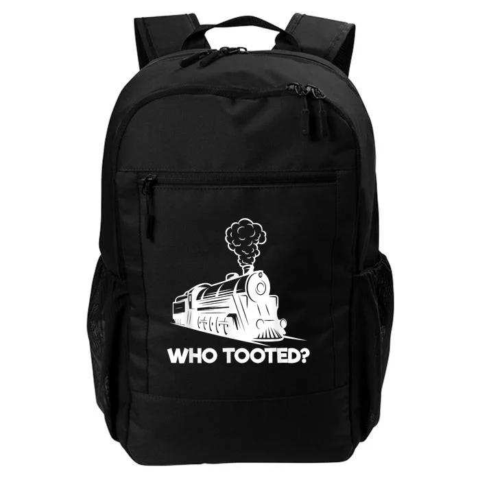 Who Tooted Funny Train Lovers & Railroad Model Trains Daily Commute Backpack