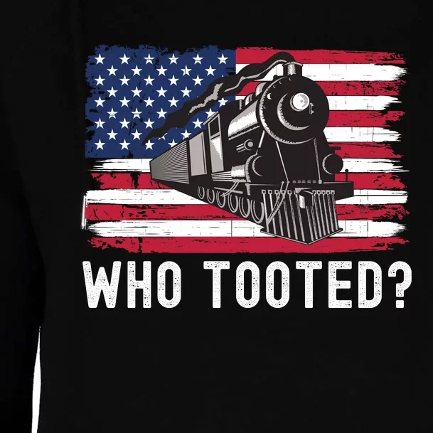 Who Tooted, Funny Train Lovers, Funny Locomotive & Railroad Womens Funnel Neck Pullover Hood