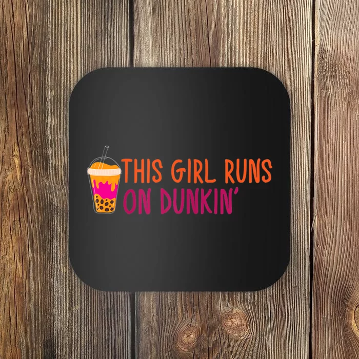 Womens This Girl Runs On Dunkin' Funny Essential Coaster