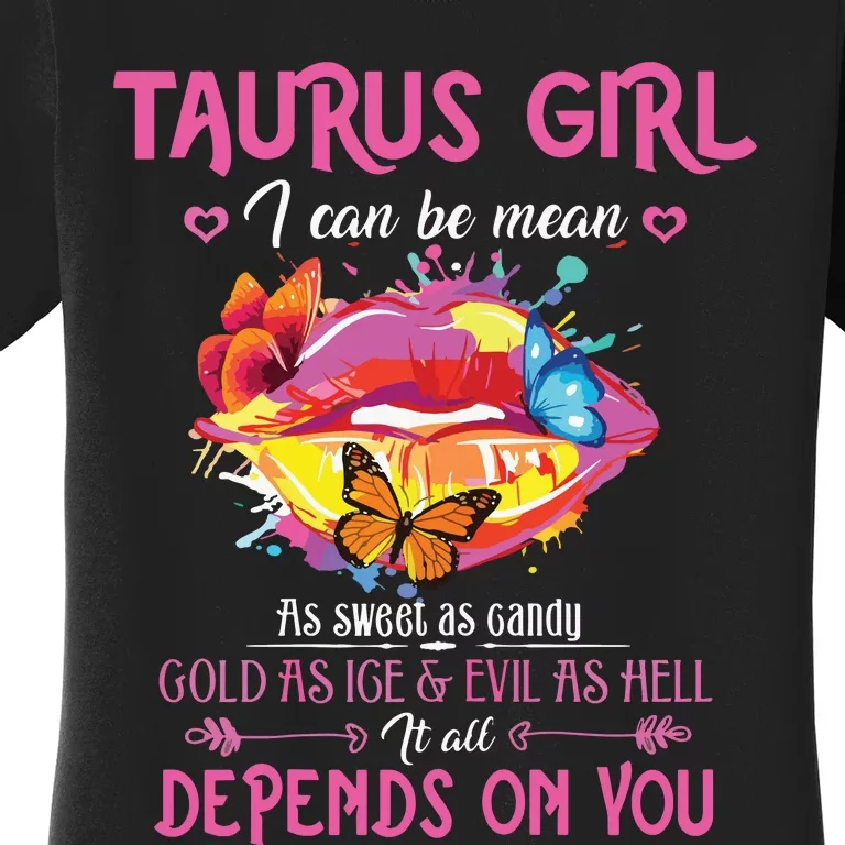 Womens Taurus Girl Lips April May Queen Birthday Zodiac Astrology Women's T-Shirt