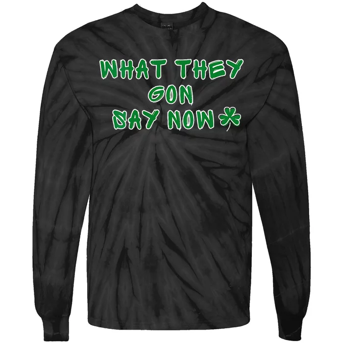 What They Gon Say Now What They Gonna Say Now Basketball Tie-Dye Long Sleeve Shirt