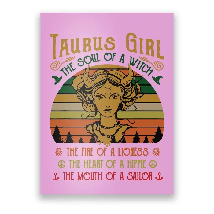 Womens Taurus Girl The Soul Of A Witch The Fire Of A Lioness Poster