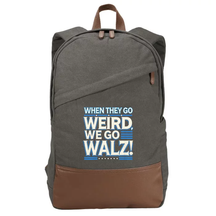 When They Go Weird We Go Walz Cotton Canvas Backpack