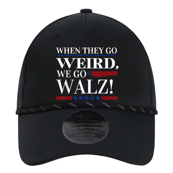 When They Go Weird We Go Walz President Kamala Harris Walz Performance The Dyno Cap