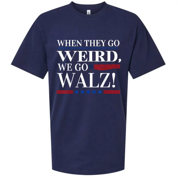 When They Go Weird We Go Walz President Kamala Harris Walz Sueded Cloud Jersey T-Shirt