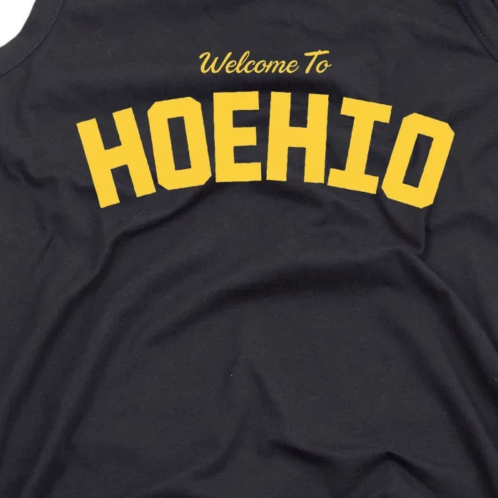 Welcome To Hoehio with Travis K. Saying Quotes Humor Design Tank Top