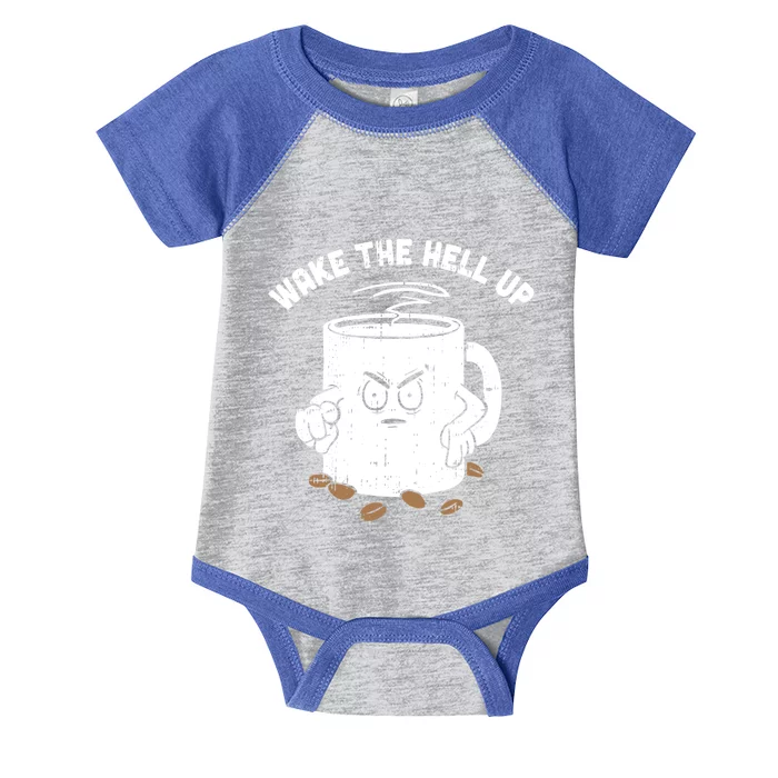 Wake The Hell Up Halloween Costume Coffee Lover Barista Gift Infant Baby Jersey Bodysuit