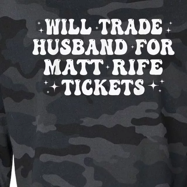 Will Trade Husband For Matt Rife Tickets Cropped Pullover Crew