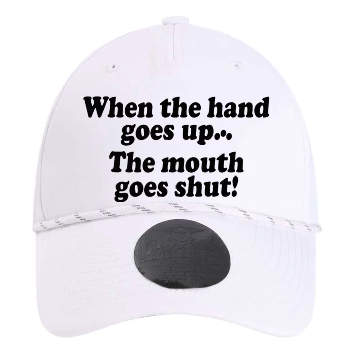 When The Hands Go Up The Mouth Goes Shut Performance The Dyno Cap