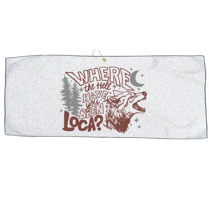 Where The Hell Have You Been Loca Retro Bella Team Large Microfiber Waffle Golf Towel