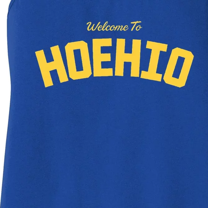 Welcome To Hoehio with Tra.vis K. Saying Quotes Humor Design Women's Racerback Tank