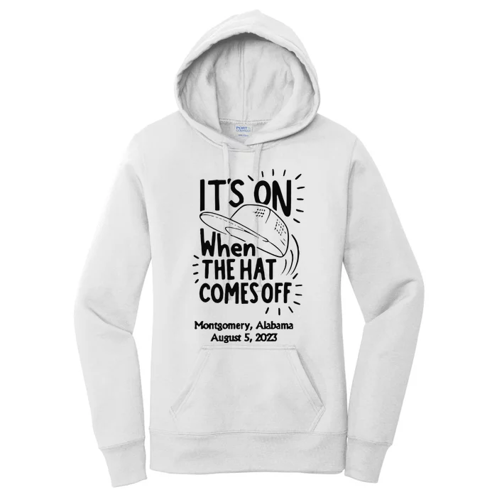 When The Hat Comes Montgomery Brawl Riverfront Montgomery Alabama Women's Pullover Hoodie